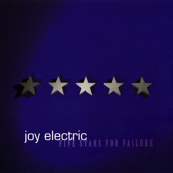 JOY ELECTRIC - FAIVE STARS FOR FAILURE (EP)