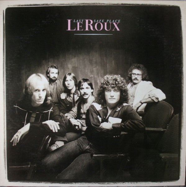 LE ROUX - LAST SAFE PLACE