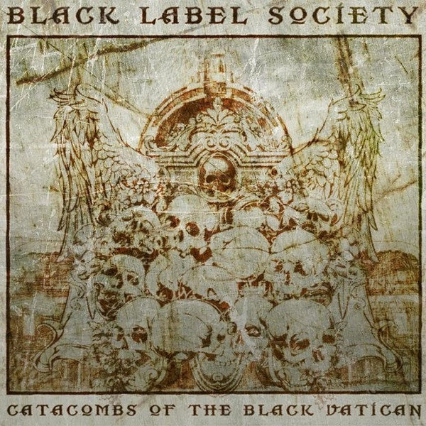 BLACK LABEL SOCIETY (ZAKK WYLDE) - CATACOMBS OF THE BLACK VATICAN (DLX)