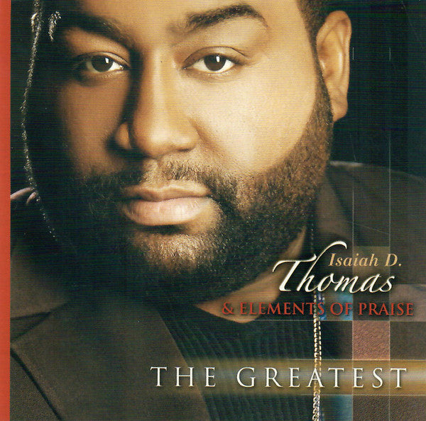 THOMAS, ISAIAH D. - GREATEST
