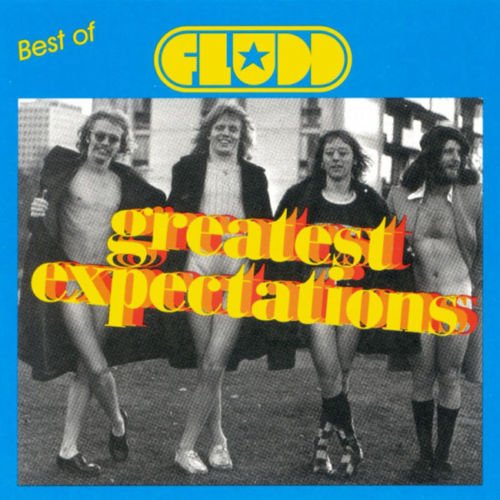 FLUDD - GREATEST EXPECTATIONS: BEST OF FLUDD