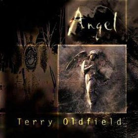 OLDFIELD, TERRY - ANGEL (REMASTERED)