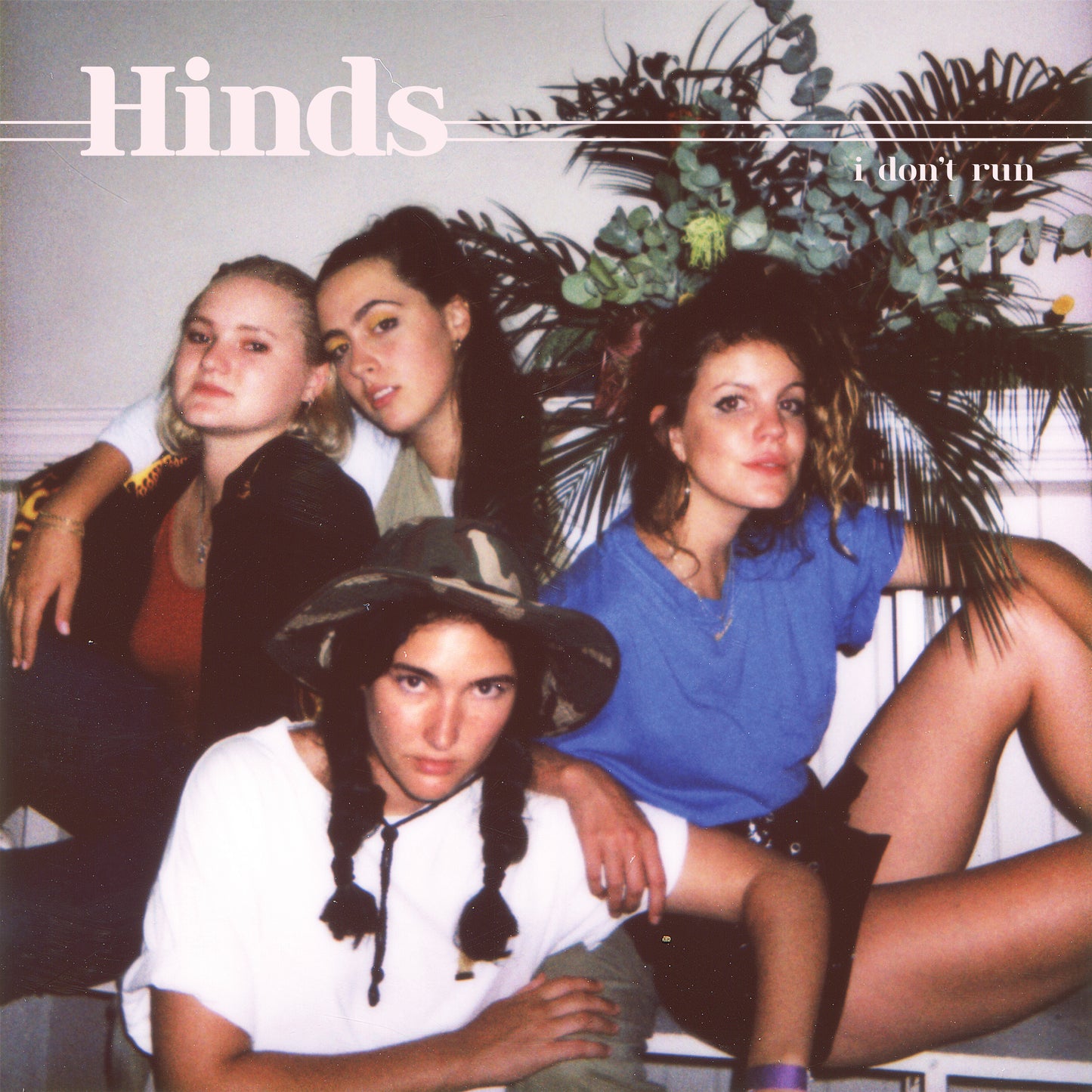 HINDS - DON'T RUN