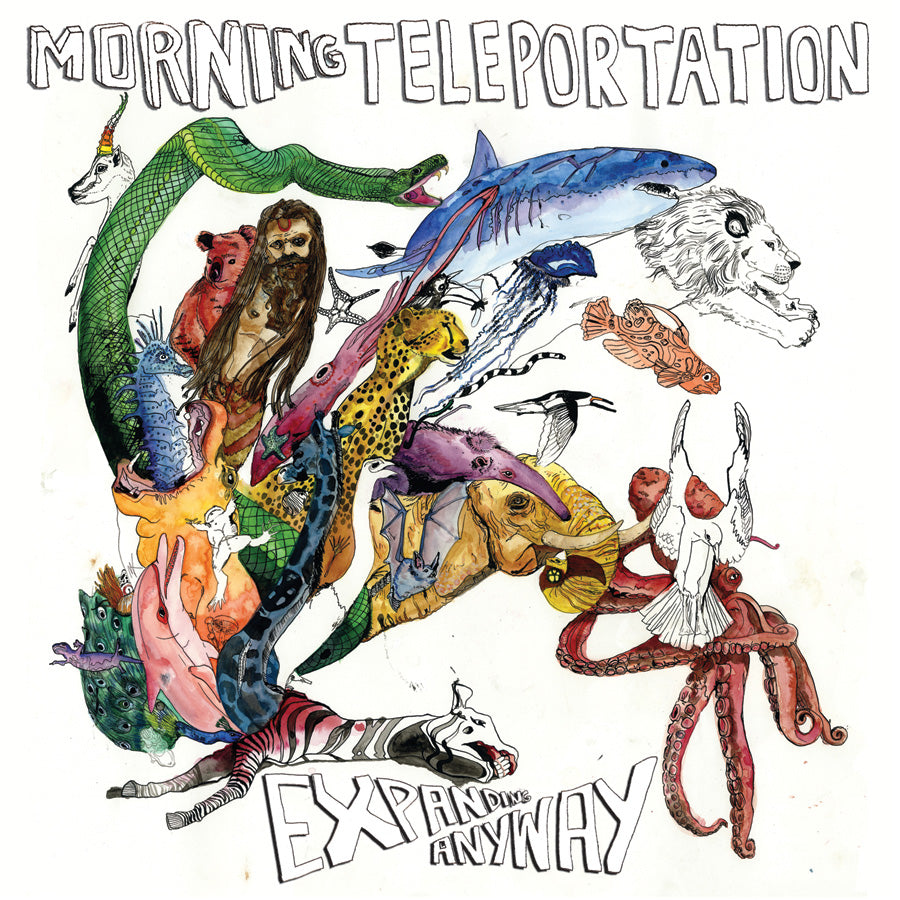 MORNING TELEPORTATION - EXPANDING ANYWAY