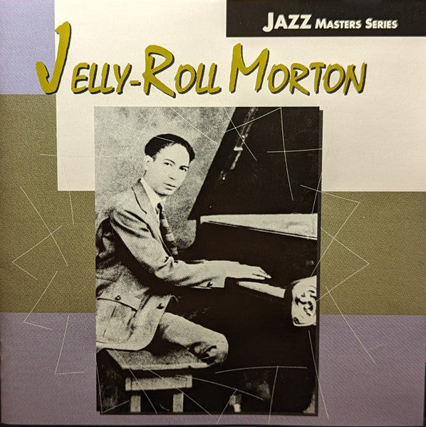 MORTON, JELLY ROLL - HIGH SOCIETY