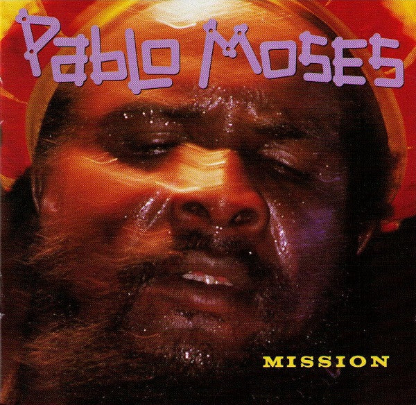 PABLO MOSES - MISSION