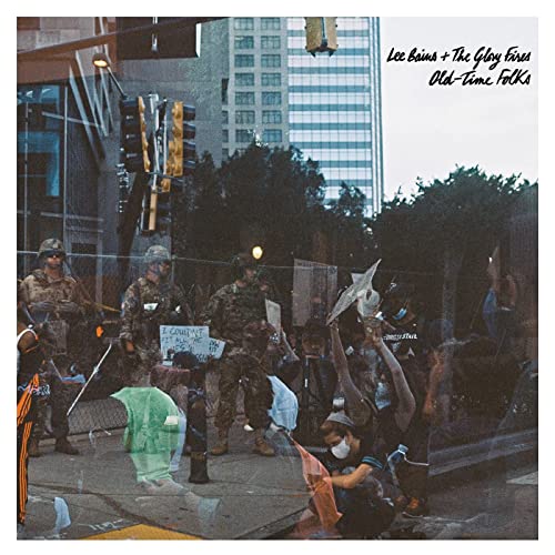 LEE BAINS + THE GLORY FIRES - OLD-TIME FOLKS (CD)
