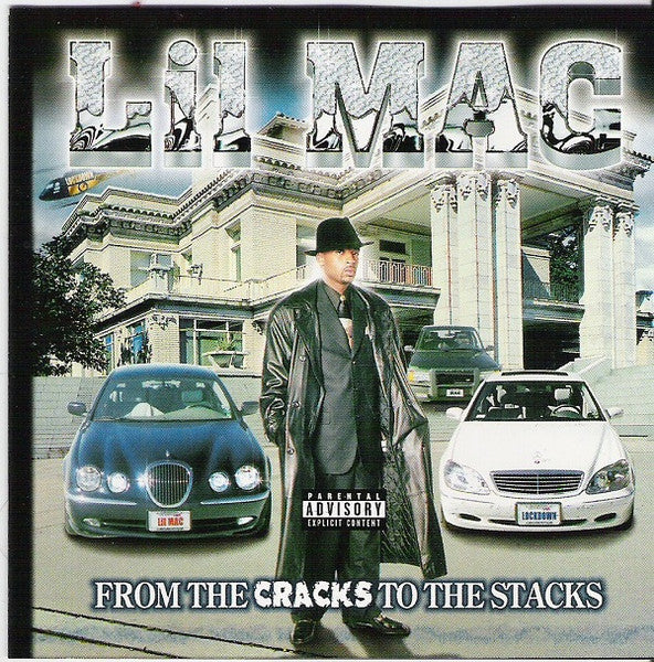 LIL' MAC - FROM THE CRACKS TO THE STACKS