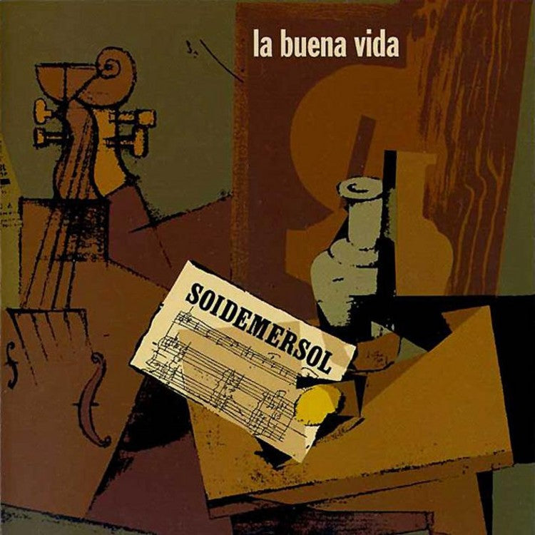 LA BUENA VIDA - SOIDEMERSOL