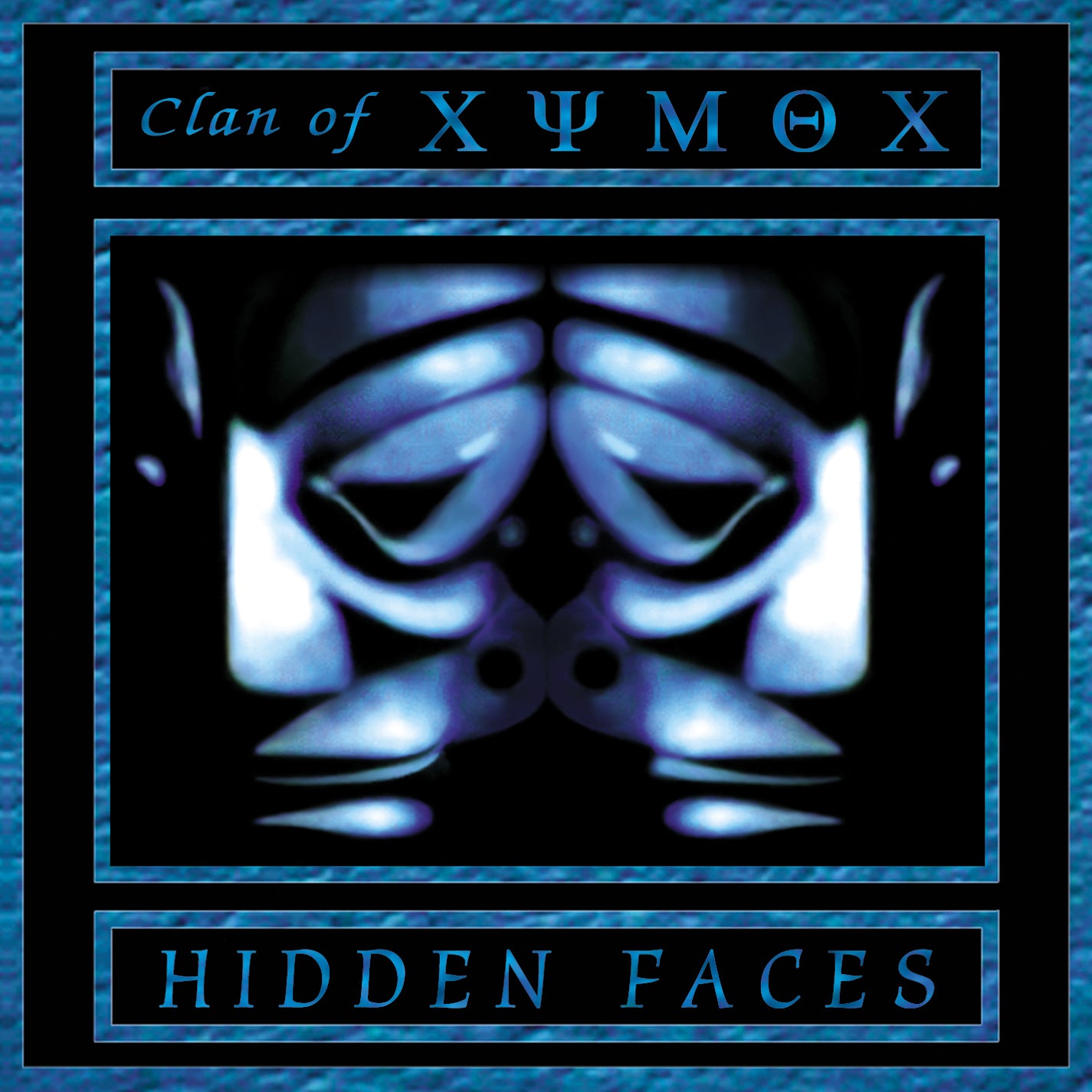 CLAN OF XYMOX - HIDDEN FACES