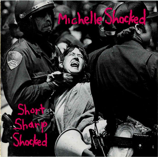 SHOCKED, MICHELLE - SHORT SHARP SHOCKED (REMASTERED)