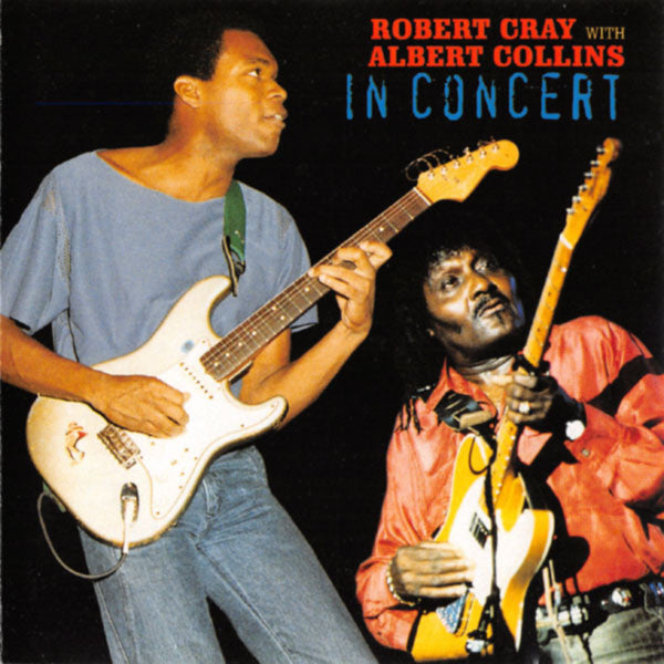 CRAY, ROBERT - IN CONCERT