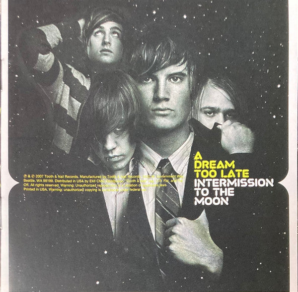 A DREAM TOO LATE - INTERMISSION TO THE MOON