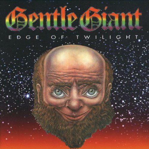 GENTLE GIANT - EDGE OF TWILIGHT ANTHOLOGY