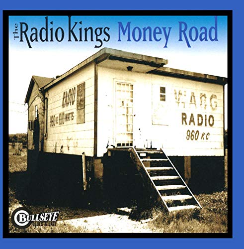 RADIO KINGS - MONEY ROAD