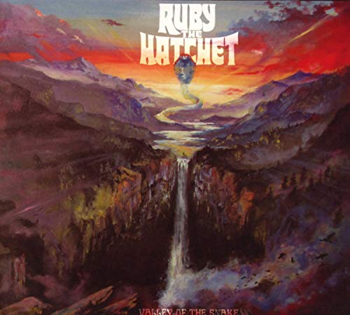 RUBY THE HATCHET - VALLEY OF THE SNAKE