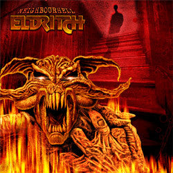 ELDRITCH - NEIGHBOURHELL