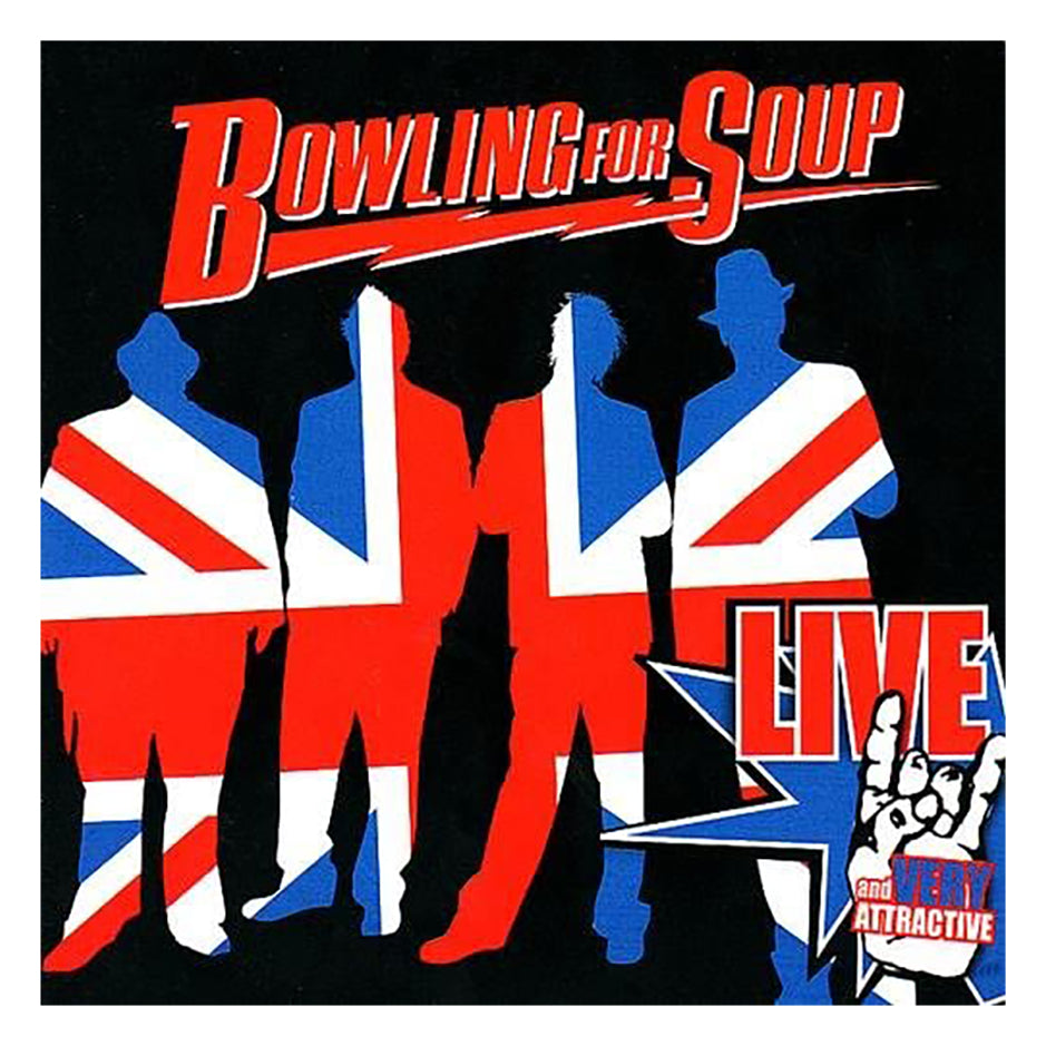 BOWLING FOR SOUP - LIVE & VERY ATTRACTIVE