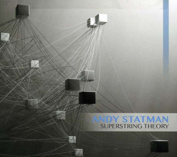 STATMAN, ANDY - SUPERSTRING THEORY