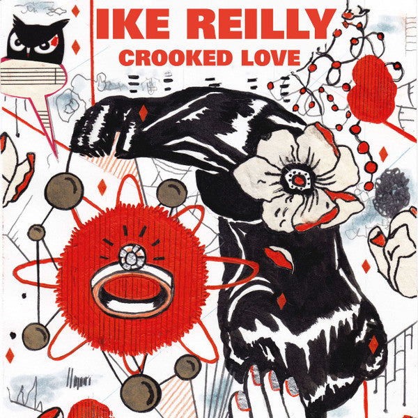 REILLY, IKE - CROOKED LOVE
