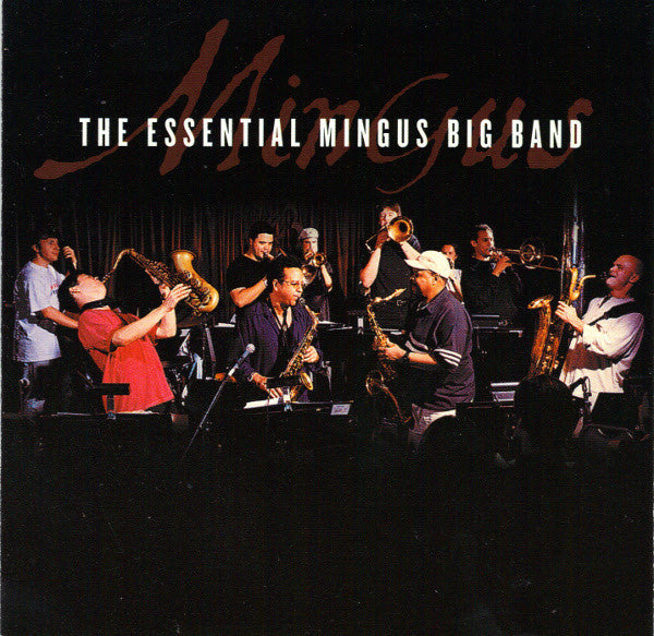 MINGUS BIG BAND - ESSENTIAL