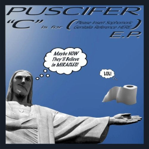 PUSCIFER - "C" IS FOR..... (EP)