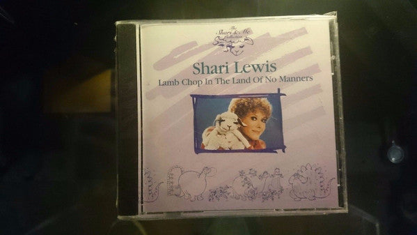 LEWIS, SHARI - LAMB CHOP IN THE LAND OF NO MANNERS