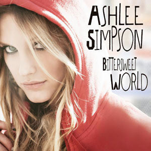 SIMPSON, ASHLEE - BITTERSWEET WORLD