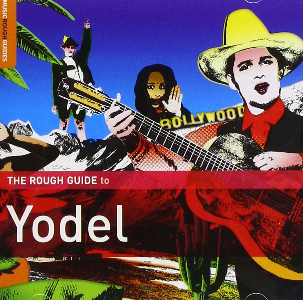 VARIOUS - ROUGH GUIDE TO YODEL