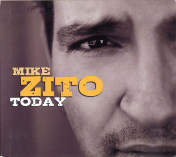 ZITO, MIKE - TODAY