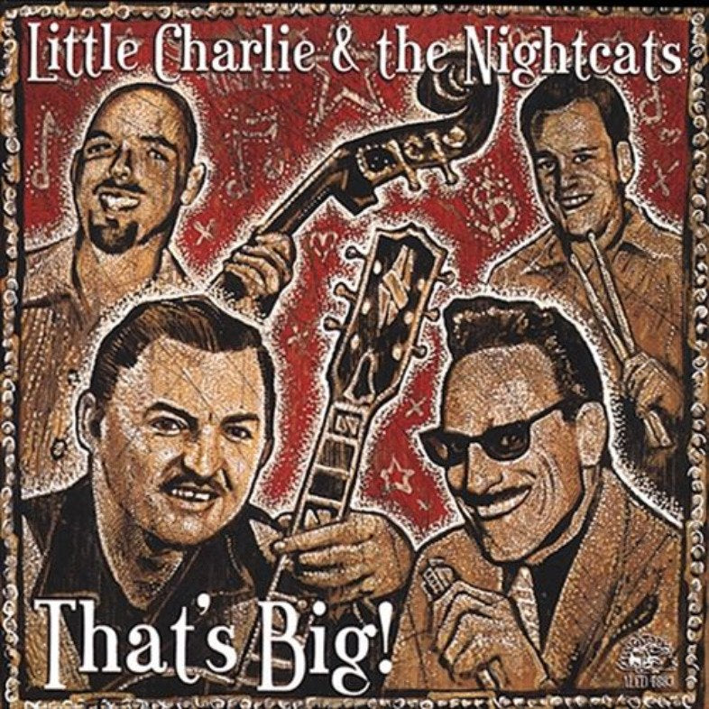 LITTLE CHARLIE - THAT'S BIG!