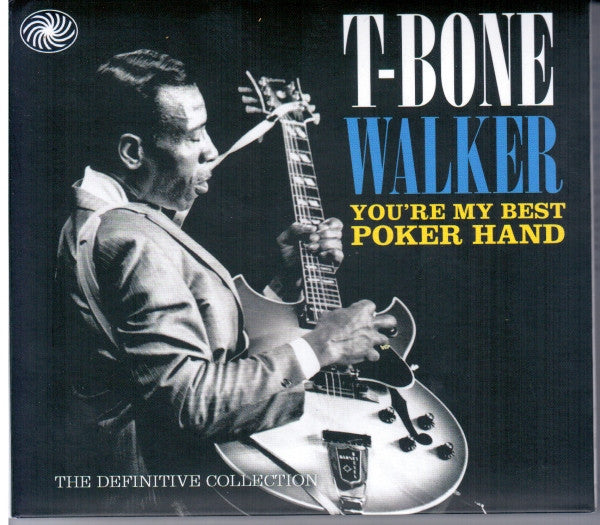 WALKER, T-BONE - YOU'RE MY BEST POKER HAND