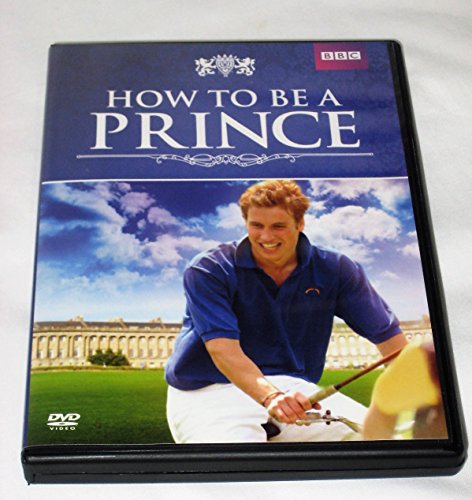 HOW TO BE A PRINCE - DVD-DOCUMENTARY (BBC)