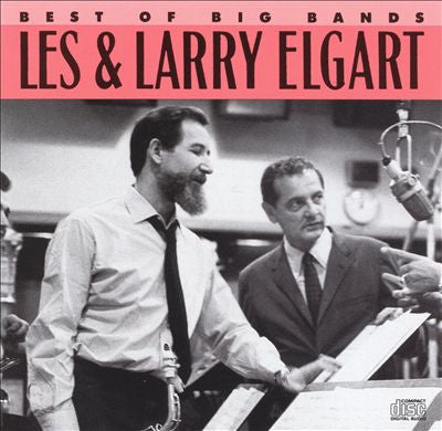 ELGART, LES & LARRY - BEST OF THE BIG BANDS V2