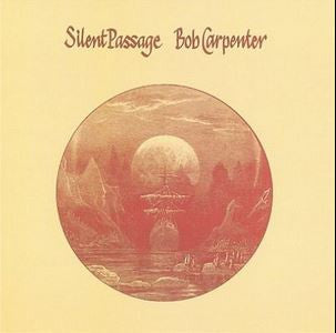 CARPENTER, BOB - SILENT PASSAGE