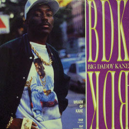BIG DADDY KANE - WRATH