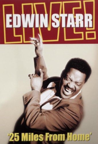 STARR, EDWIN - DVD-LIVE!: 25 MILES FROM HOME