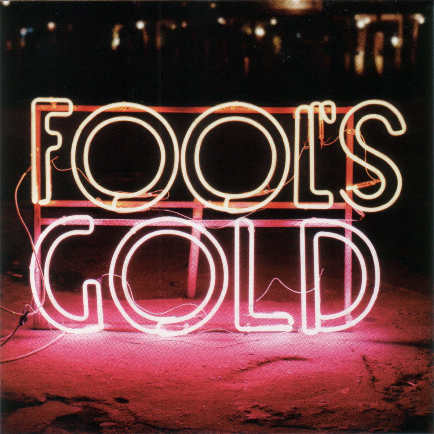 FOOL'S GOLD - LEAVE NO TRACE