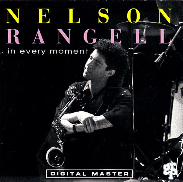 RANGELL, NELSON - IN EVERY MOMENT