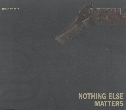 METALLICA - NOTHING ELSE MATTERS