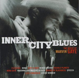 GAYE, MARVIN - TRIBUTE-INNER CITY BLUES