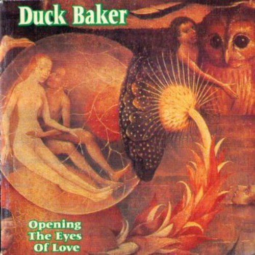 BAKER, DUCK - OPENING THE EYES OF LOVE