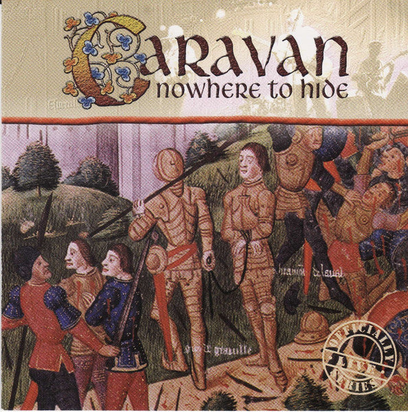 CARAVAN - NOWHERE TO HIDE