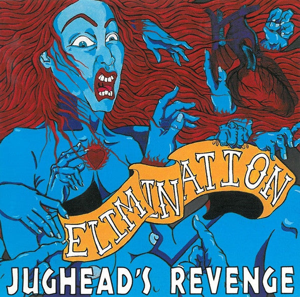 JUGHEAD'S REVENGE - ELIMINATIONS