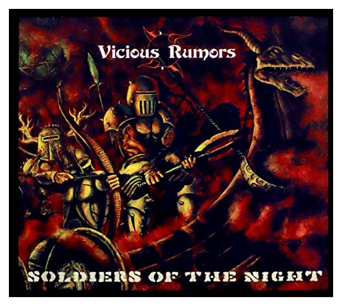 VICIOUS RUMORS - SOLDIERS OF THE NIGHT
