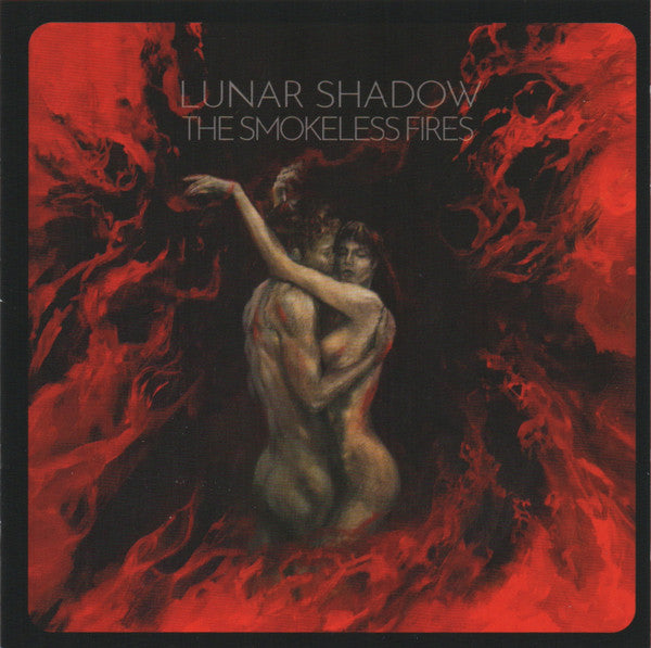 LUNAR SHADOW - SMOKELESS FIRES