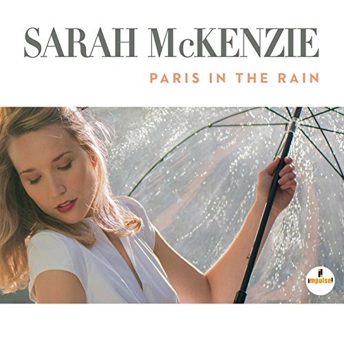 MCKENZIE, SARAH - PARIS IN THE RAIN