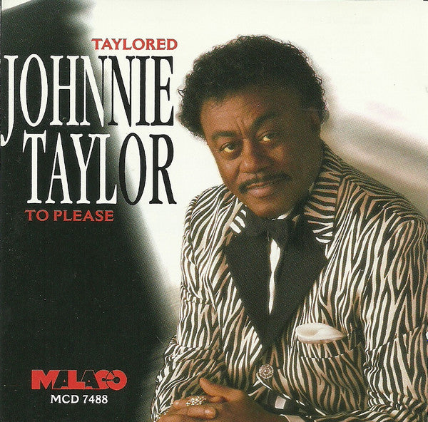 TAYLOR, JOHNNIE - TAYLORED TO PLEASE