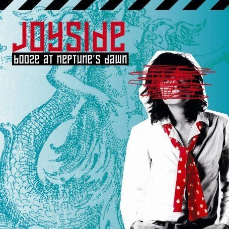 JOYSIDE - BOOZE AT NEPTUNES DAWN