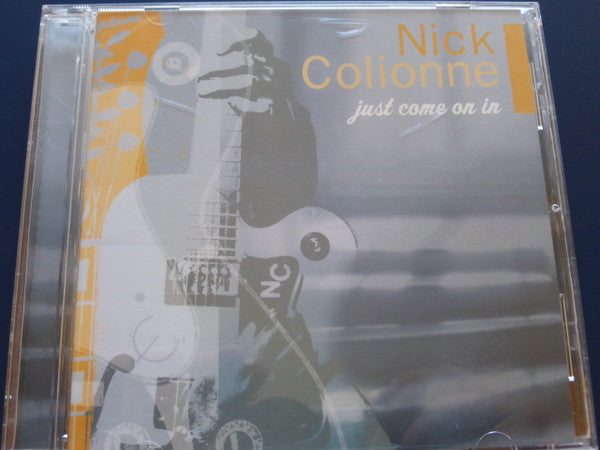COLIONNE, NICK - JUST COME ON IN